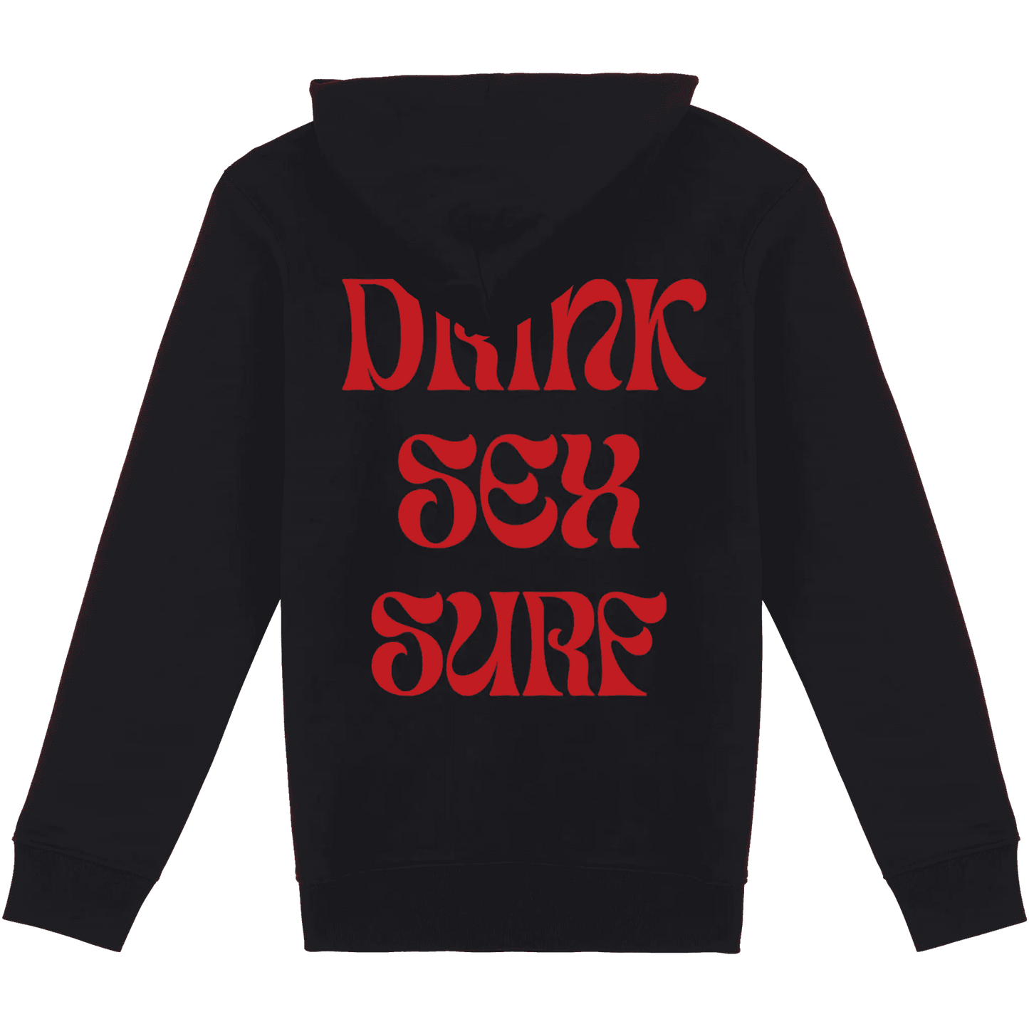 Hoodie DRINK SEX & SURF