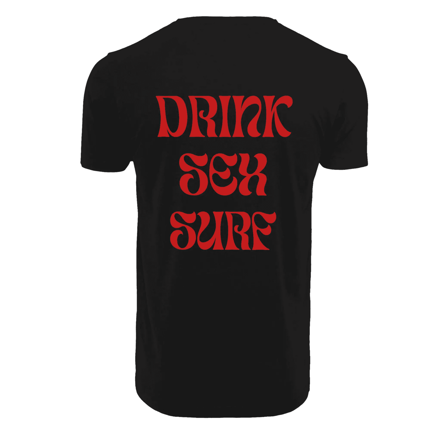 T-shirt DRINK SEX & SURF